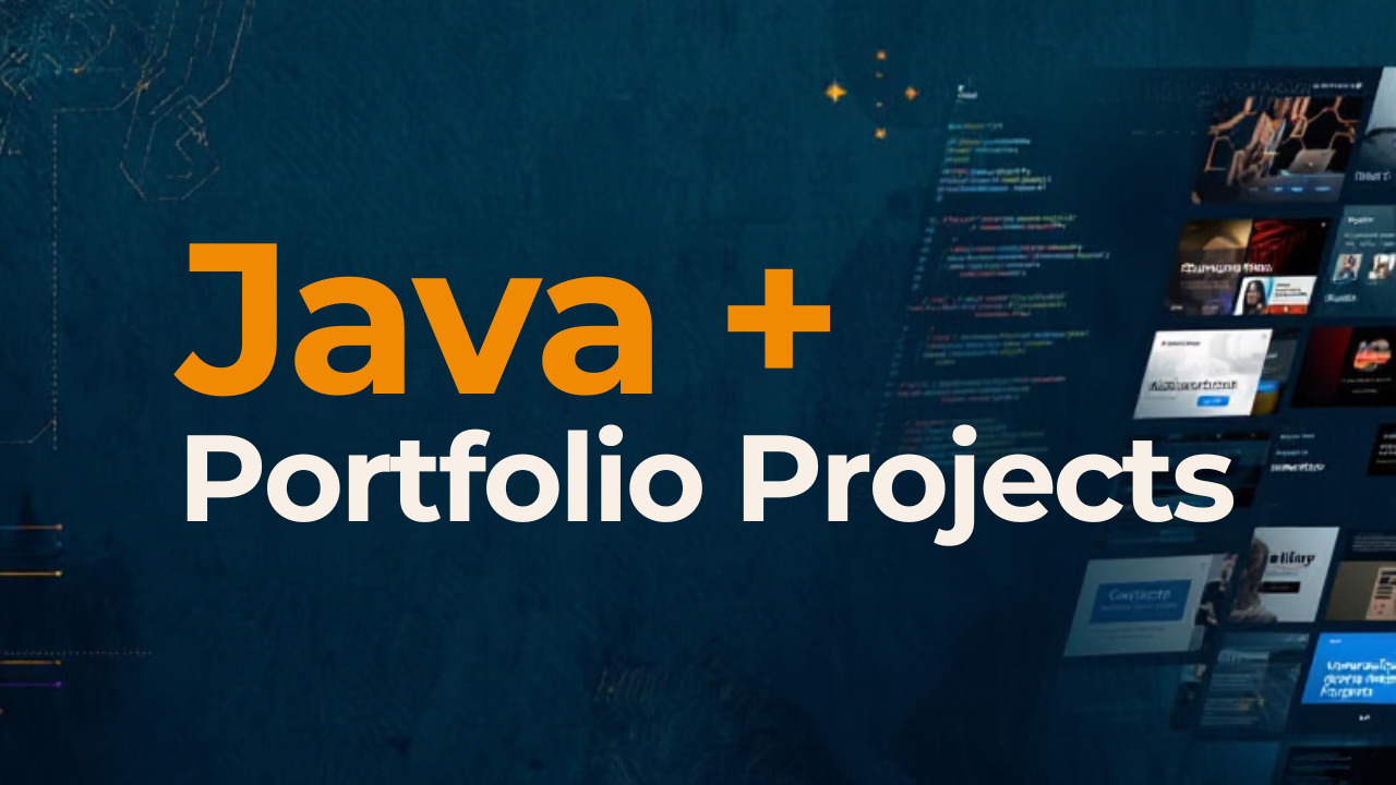 Java + Portfolio Projects