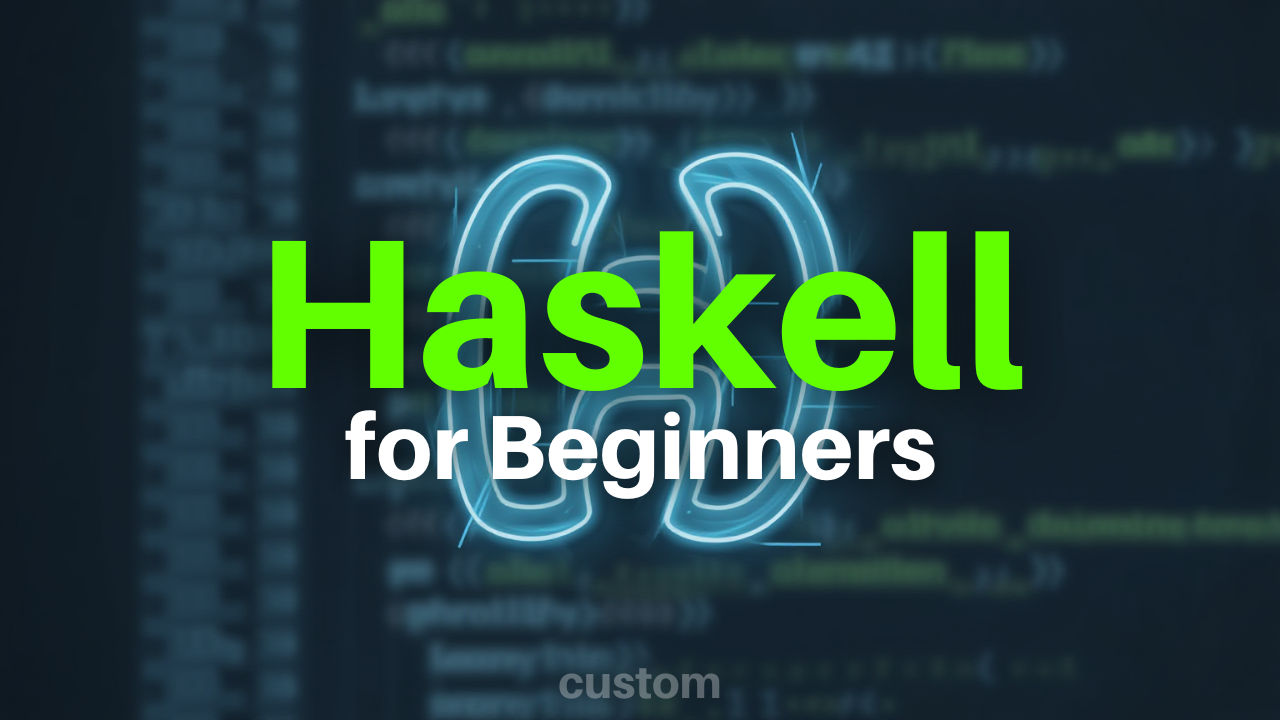 Haskell for Beginners
