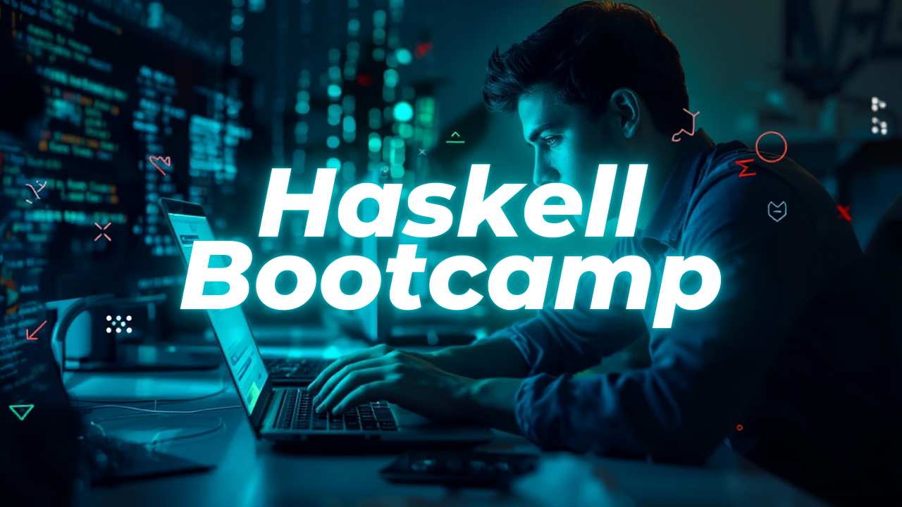 Haskell Bootcamp