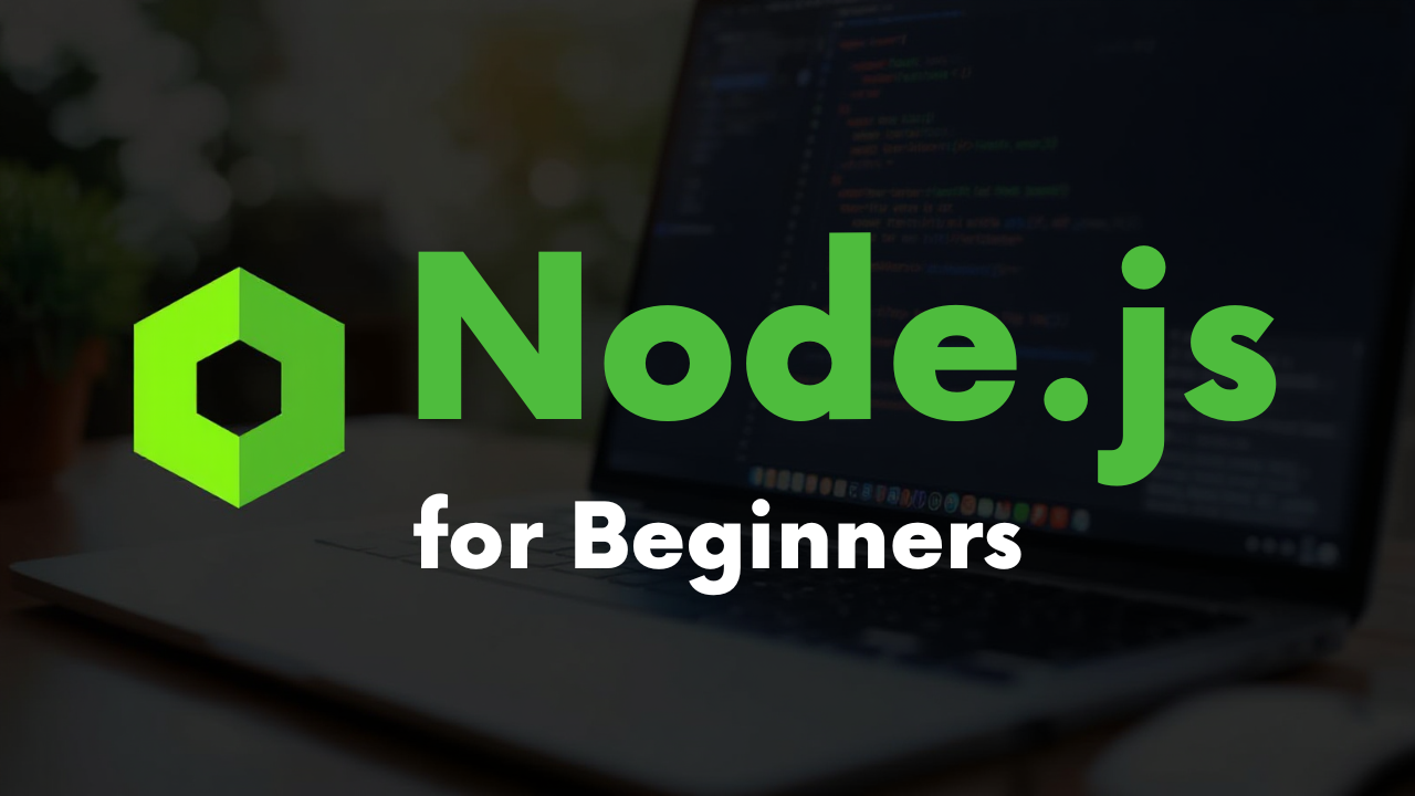Node.js for Beginners