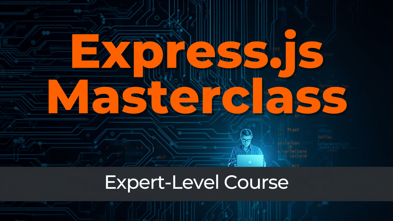 Express.js Masterclass