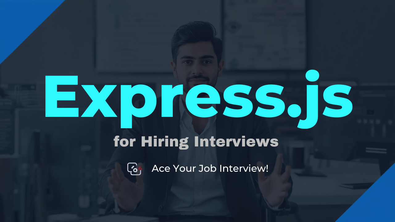 Express.js for Hiring Interviews